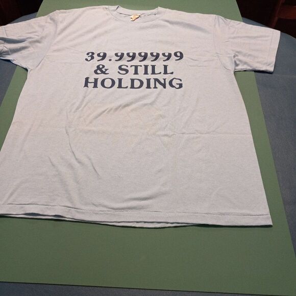 Vintage 39.999 & still holding... graphic Single Stitched T-shirt - Picture 2 of 8